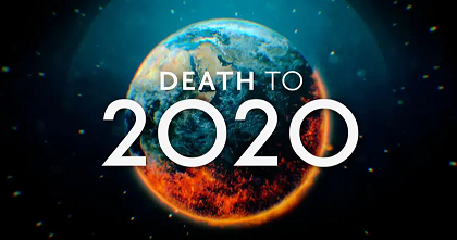 Death to 2020 is too heavy